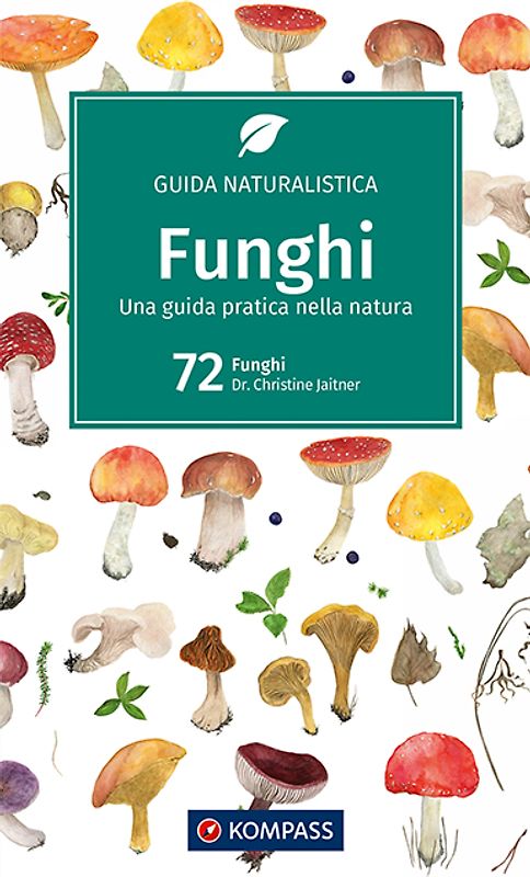 KOMPASS guida naturalistica Funghi