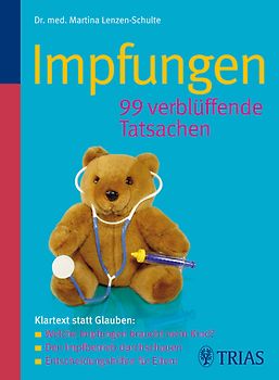 Impfungen - 99 verblüffende Tatsachen