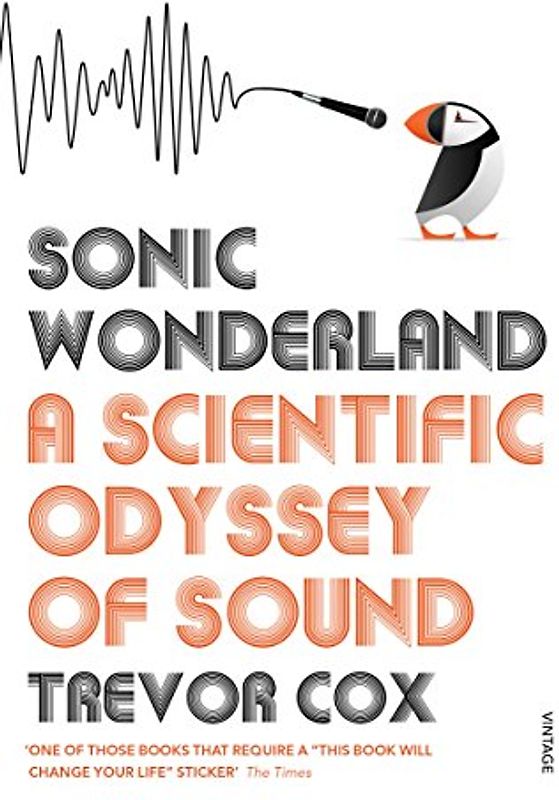 Sonic Wonderland: A Scientific Odyssey of Sound