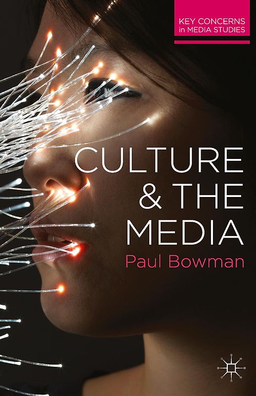 Culture and the Media