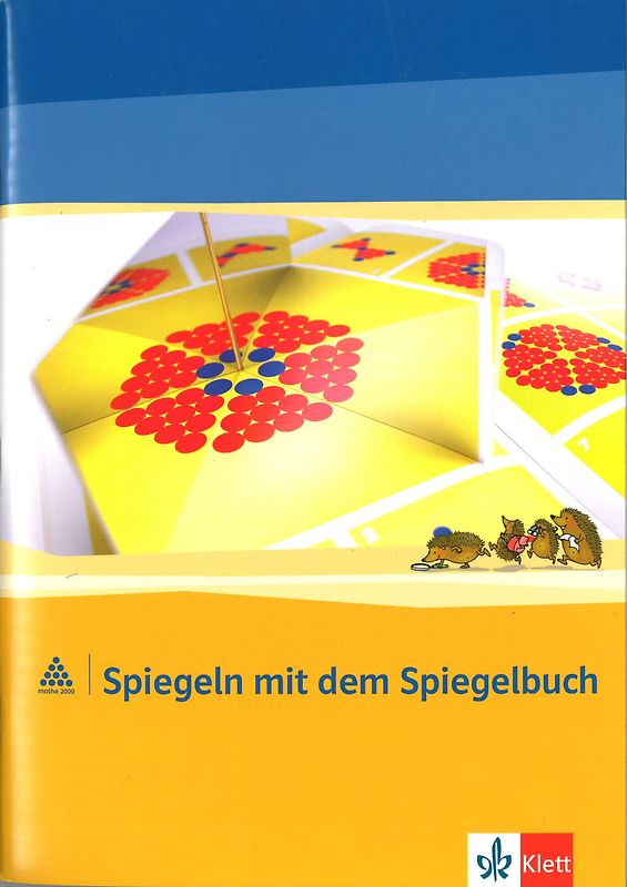 mathe 2000. Spiegeln mit dem Spiegelbuch, Freiarbeitsmaterial