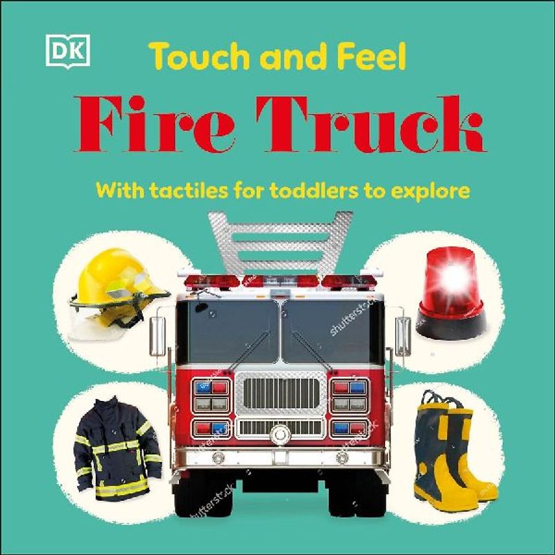 Touch and Feel Fire Truck