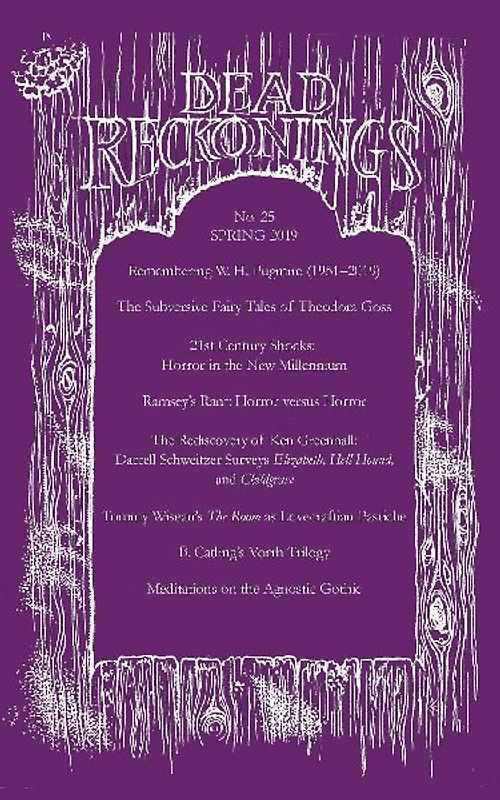 Dead Reckonings No. 25 (Spring 2019)