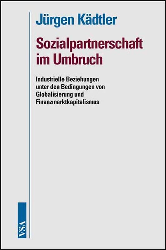 Sozialpartnerschaft im Umbruch