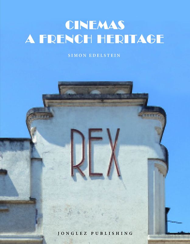 Cinemas: a French Heritage