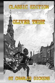 Oliver Twist: with original illustrations