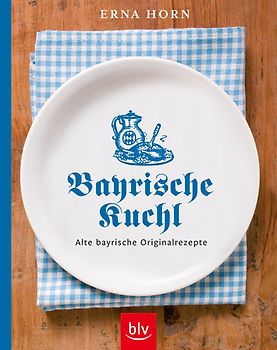Bayrische Kuchl