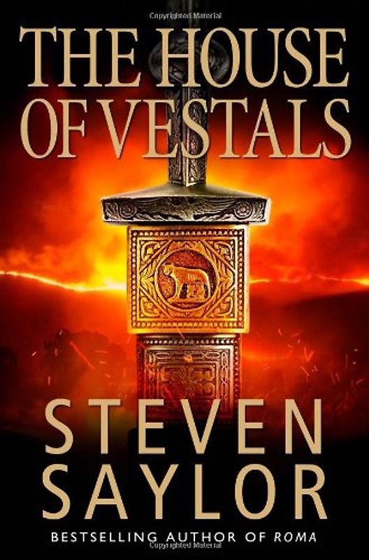 The House of the Vestals (Roma Sub Rosa) - Steven Saylor