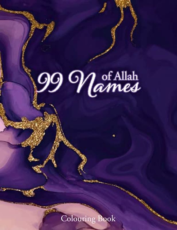 99 Names of Allah: Islamic Colouring Book (50 different easy mandala colouring book for adults) Purple - Part 1