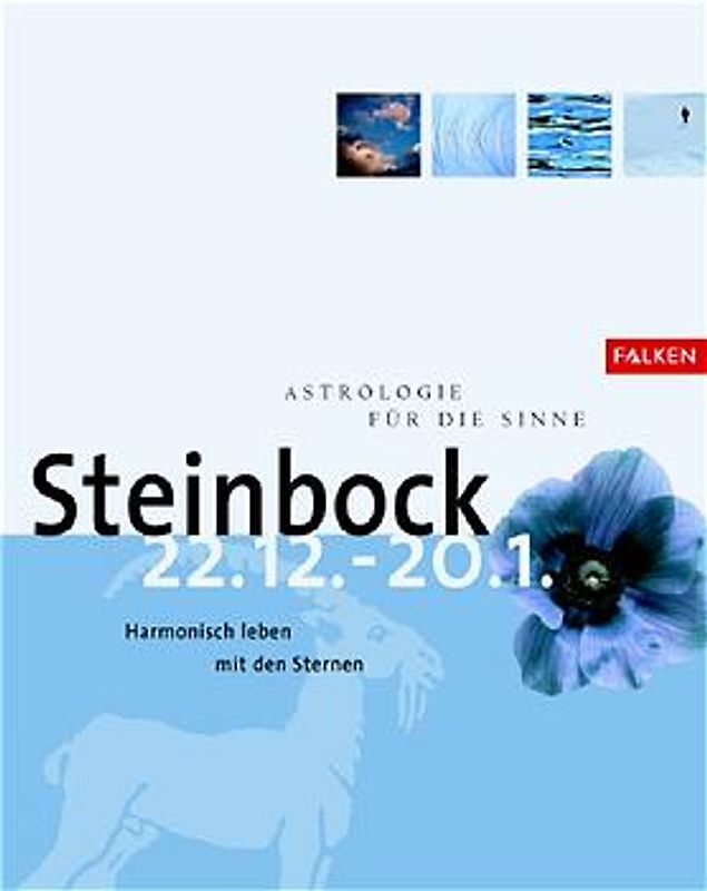Astrologie für die Sinne - Steinbock
