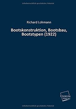 Bootskonstruktion, Bootsbau, Bootstypen (1922)