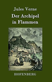 Der Archipel in Flammen