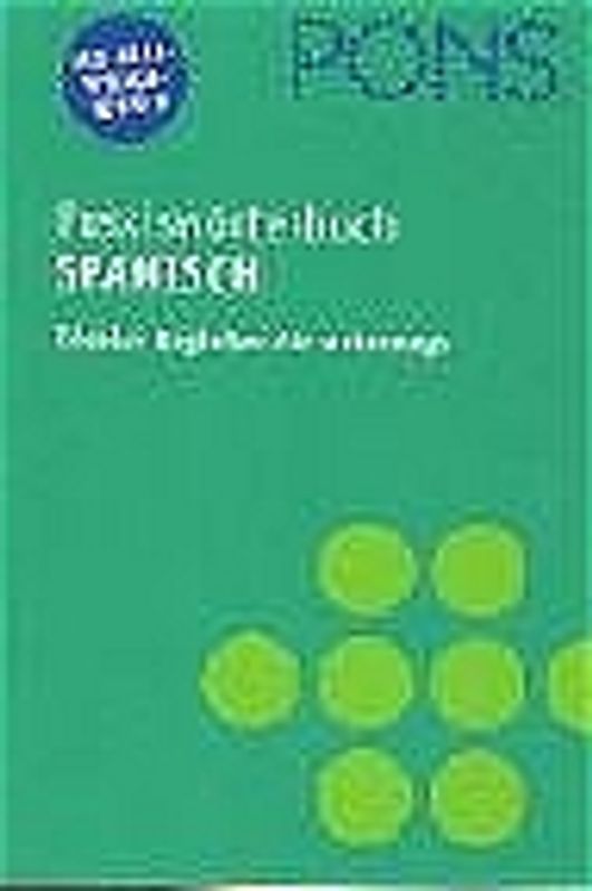 PONS Praxiswörterbuch Spanisch