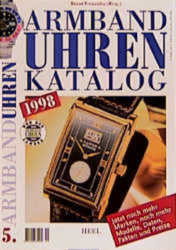 Armbanduhren-Katalog 1998. Jahrgang IV