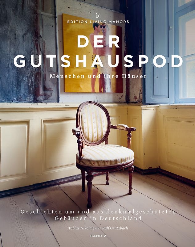 Der Gutshauspod – Band 2