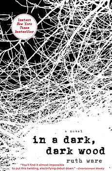 In a Dark, Dark Wood - Ruth Ware [Paperback]