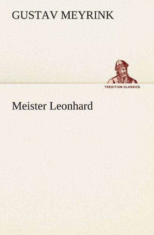 Meister Leonhard (TREDITION CLASSICS)