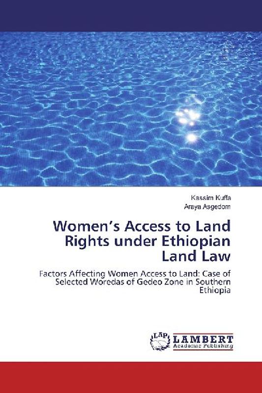 Women's Access to Land Rights under Ethiopian Land Law