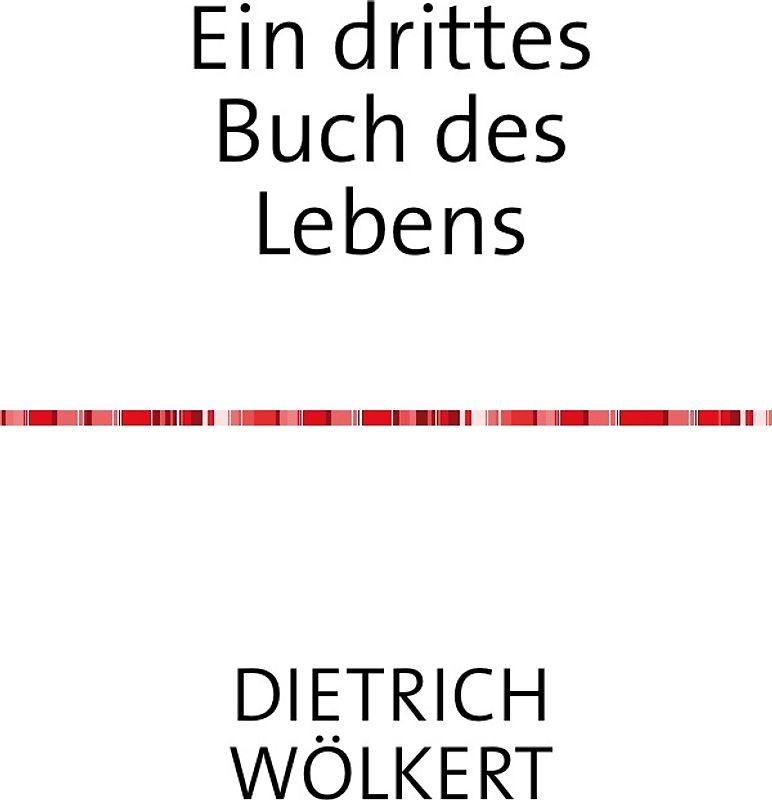 Ein drittes Buch des Lebens