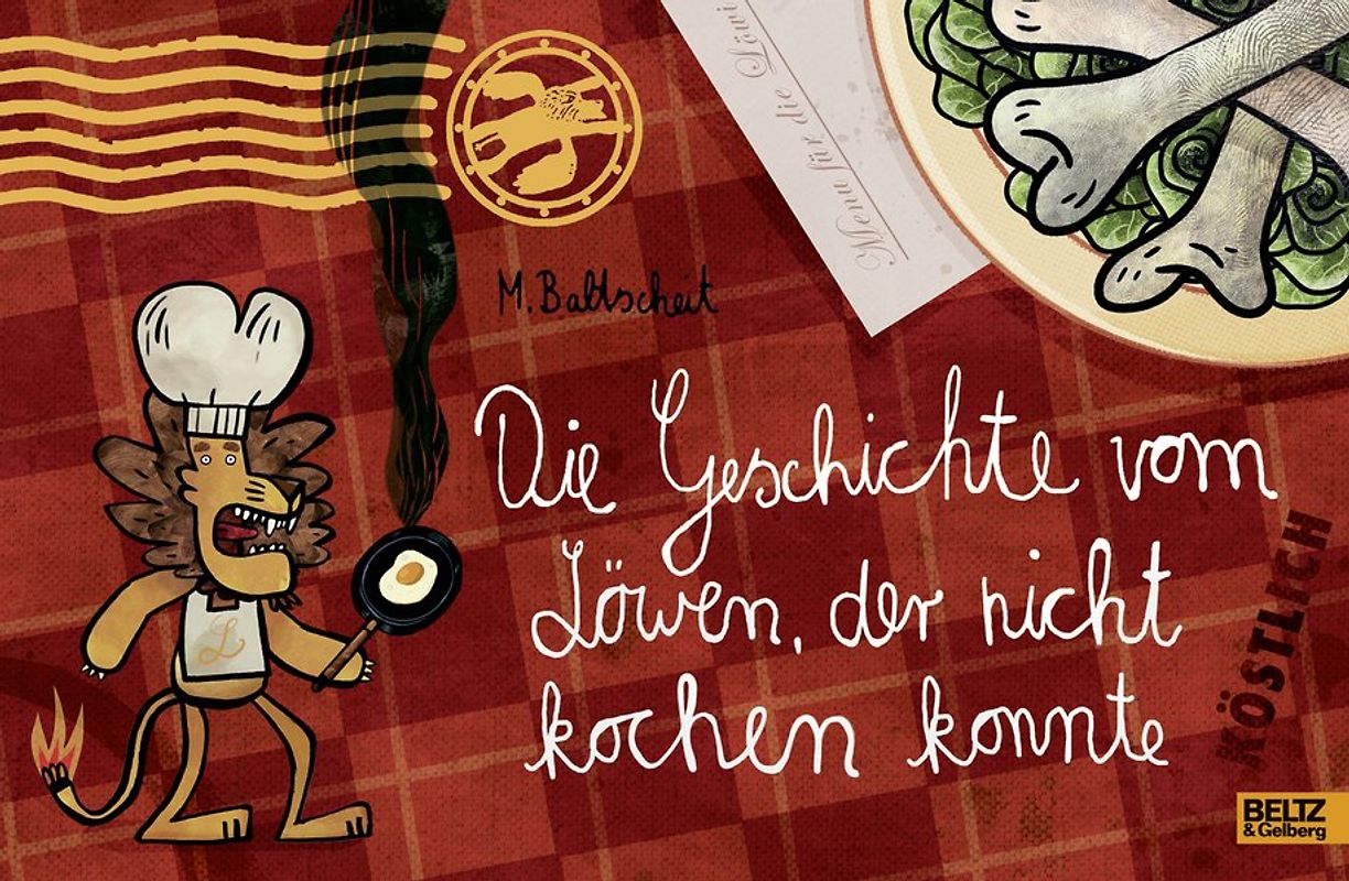 Die Geschichte vom Löwen, der nicht kochen konnte