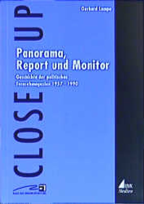 Panorama, Report und Monitor