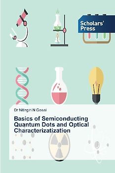 Basics of Semiconducting Quantum Dots and Optical Characterizatization