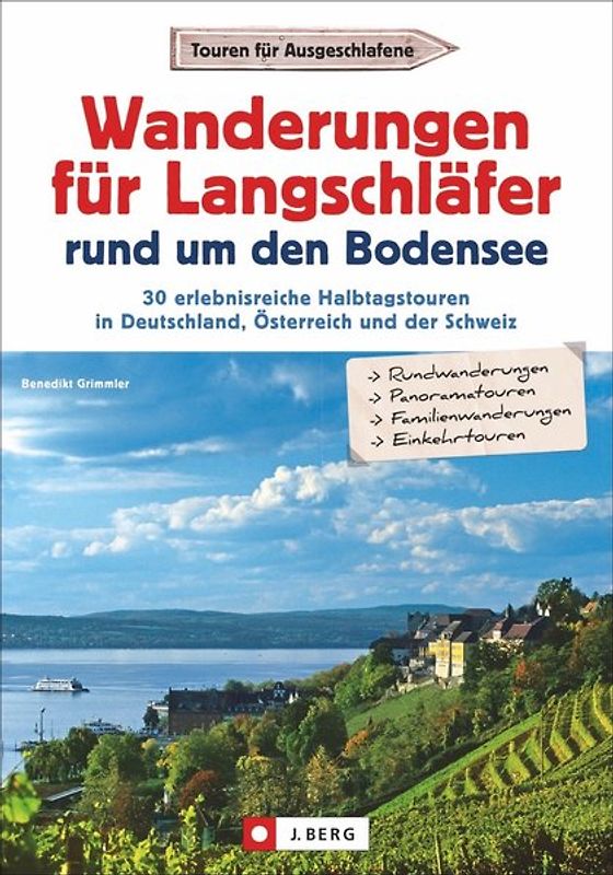 Wanderungen für Langschläfer rund um den Bodensee