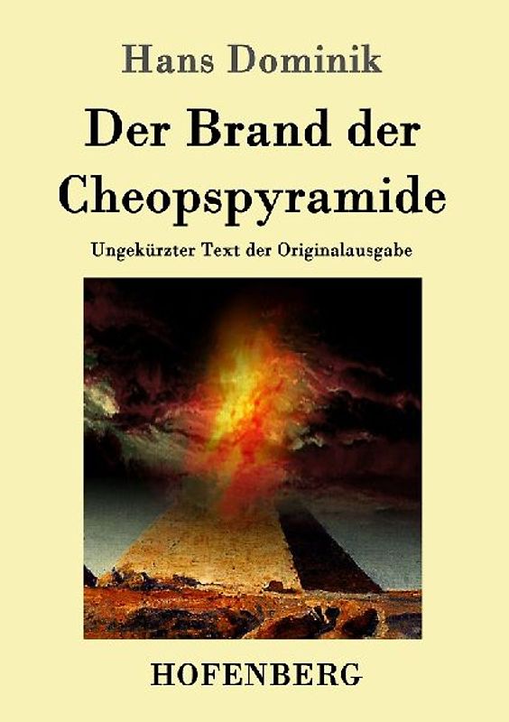 Der Brand der Cheopspyramide
