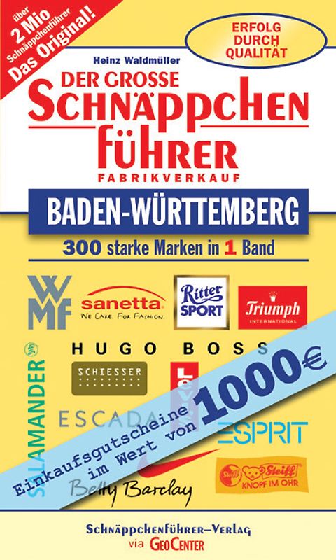 Der grosse Schnäppchenführer Baden-Württemberg