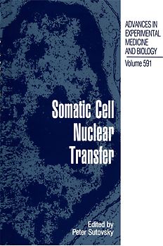 Somatic Cell Nuclear Transfer