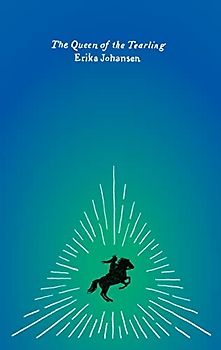 The Queen of the Tearling: A Novel (Harper Perennial Olive Editions, Band 1)