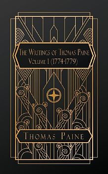 The Writings of Thomas Paine