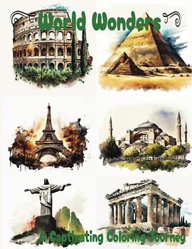World Wonders: A Captivating Coloring Journey