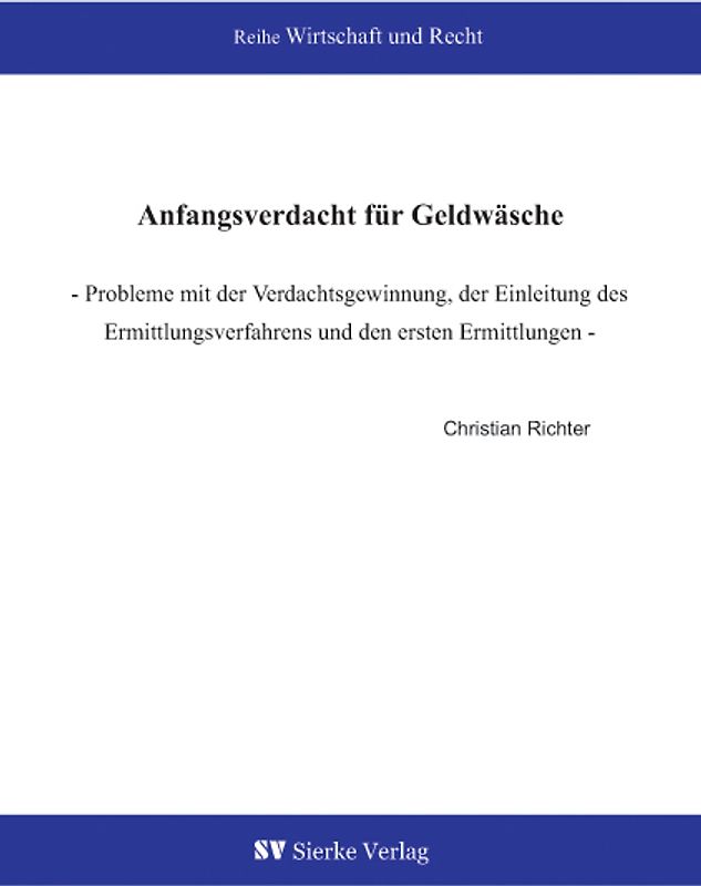 Anfangsverdacht für Geldwäsche