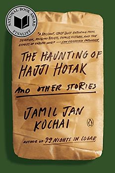 The Haunting of Hajji Hotak and Other Stories