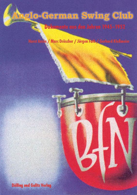 Anglo-German Swing Club. Dokumente 1945-1952