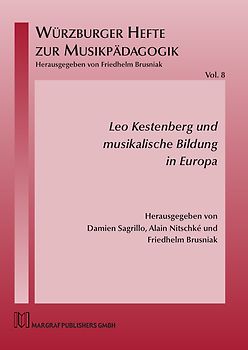Leo Kestenberg und musikalische Bildung in Europa