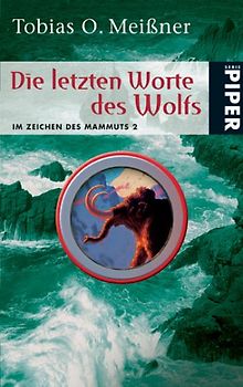 Die letzten Worte des Wolfs