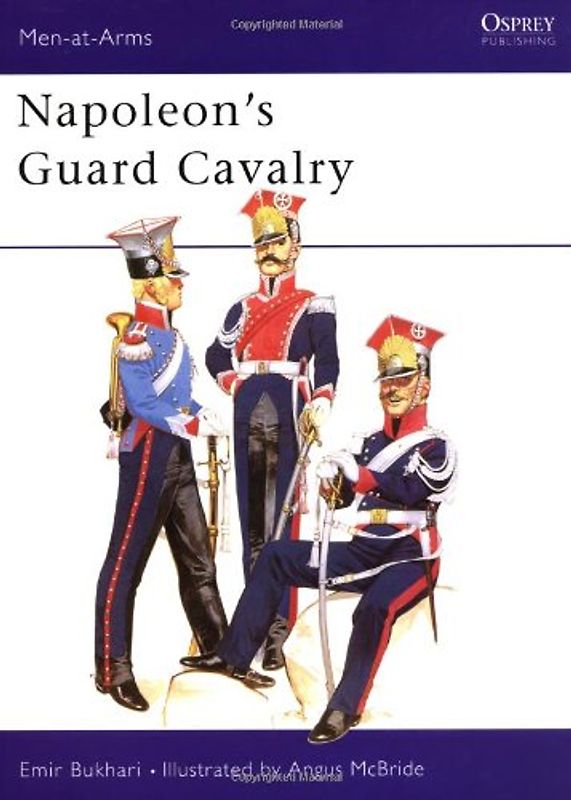Napoleon's Guard Cavalry (Men-at-Arms) - Emir Bukhari