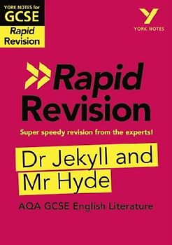 York Notes RAPID AQA GCSE (Revision Guide) Jekyll and Hyde - for 2026, 2027 exams