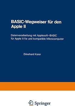 BASIC-Wegweiser für den Apple II