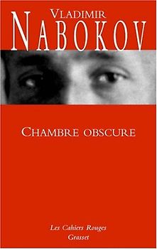 Chambre Osbcure (Cahiers Rouges) - Nabokov, Vladimir