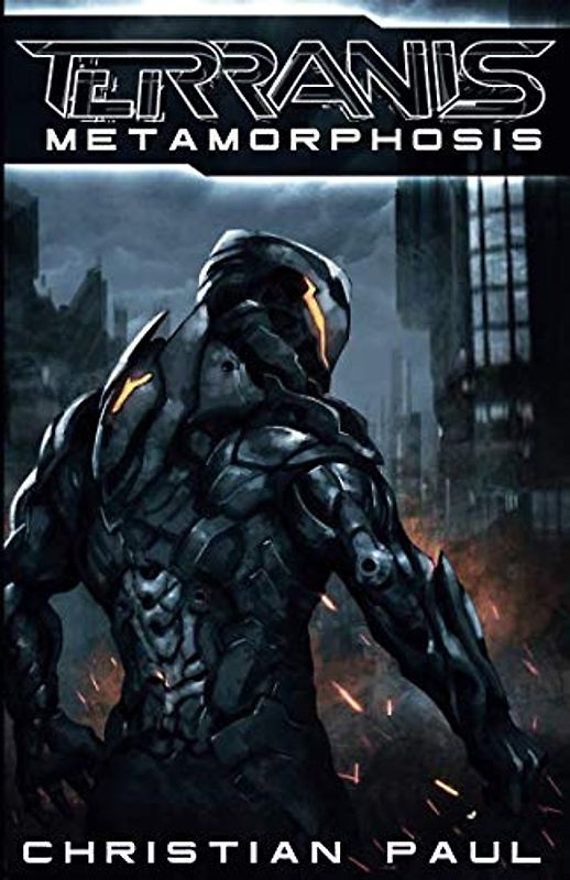 Terranis: Metamorphosis (Terranis Zyklus, Band 4)