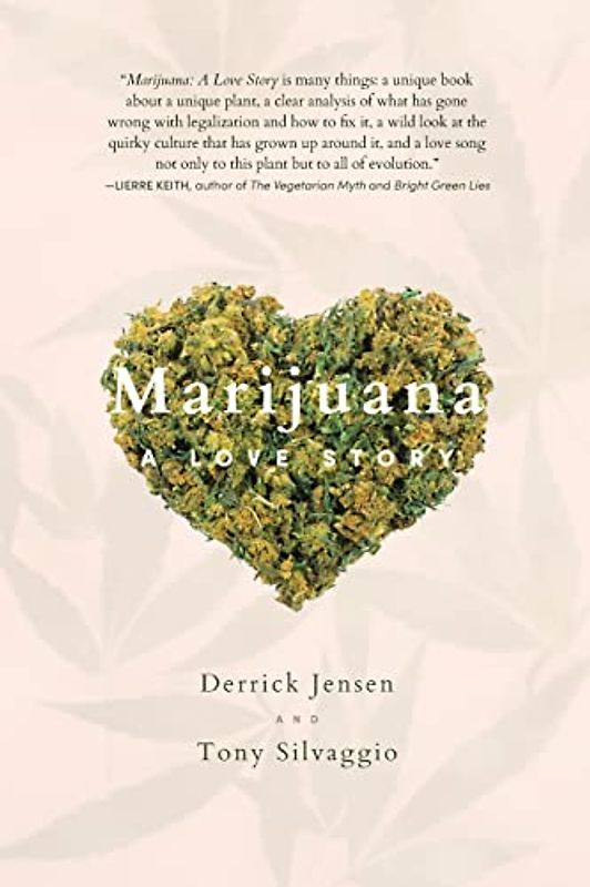 Marijuana: A Love Story