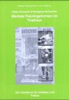 Mentale Trainingsformen im Triathlon