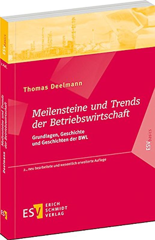 Meilensteine und Trends der Betriebswirtschaft