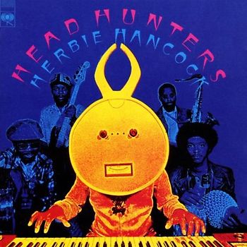 Herbie Hancock - Head Hunters
