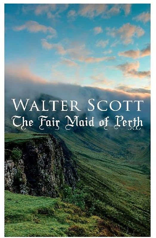 The Fair Maid of Perth