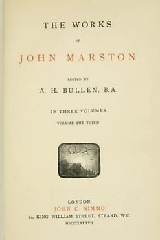The Works of John Marston - Volume 3