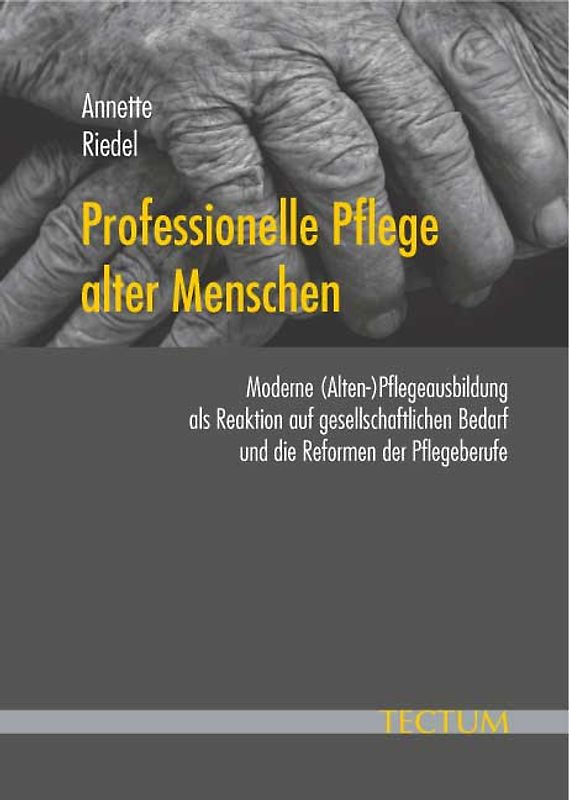Professionelle Pflege alter Menschen